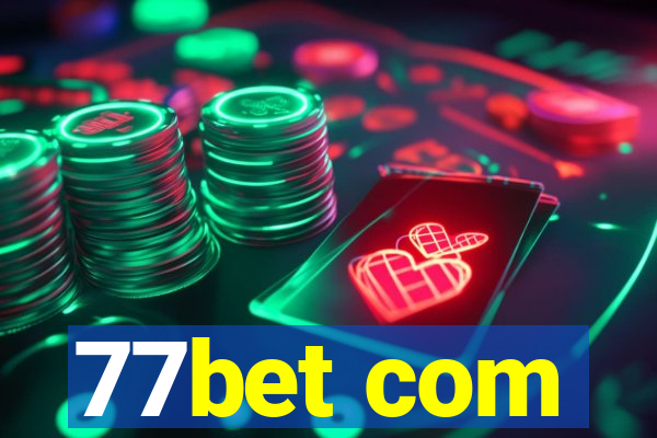 77bet com